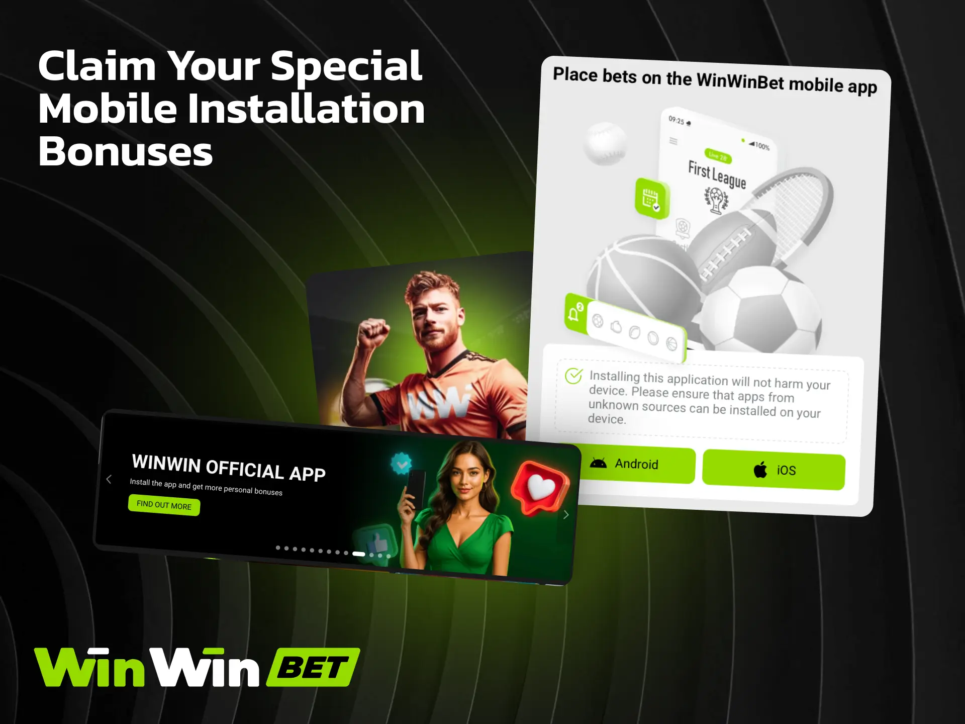 Claim special mobile installation bonuses on WinWin when you install the app.